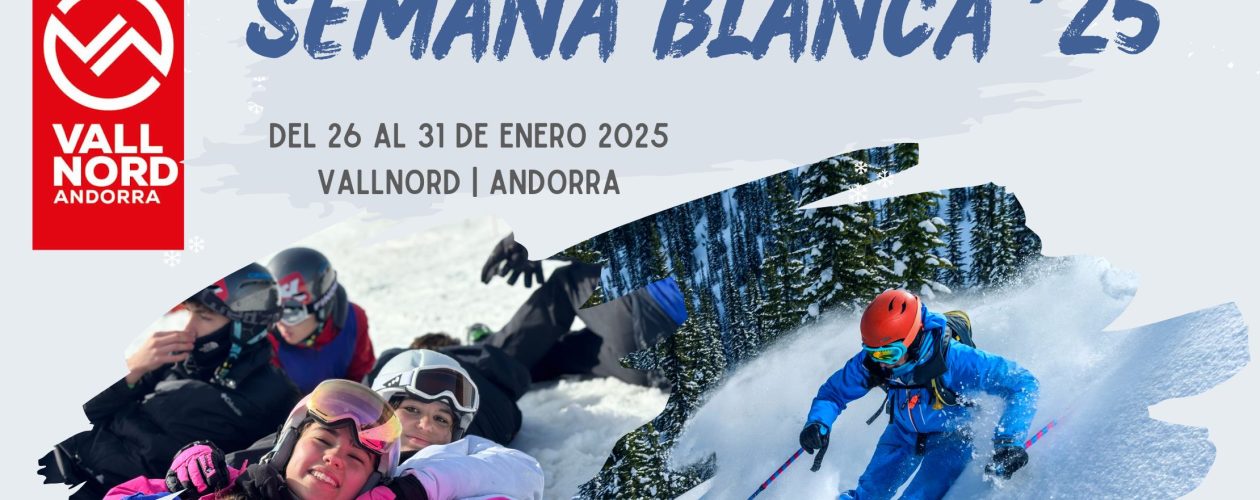 Semana Blanca 2025